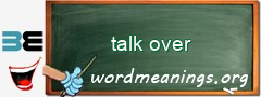 WordMeaning blackboard for talk over